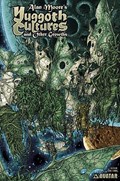 ALAN MOORES YUGGOTH CULTURES AND OTHER GROWTHS #2B 