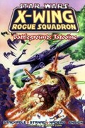 STAR WARS: X-WING ROGUE SQUADRON #2 Trade Paperback