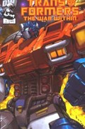 TRANSFORMERS: THE WAR WITHIN #1 