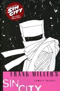 SIN CITY: FAMILY VALUES #1-3rd-C Trade Paperback