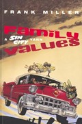 SIN CITY: FAMILY VALUES #1-2nd Trade Paperback
