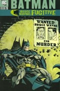 BATMAN: BRUCE WAYNE - FUGITIVE #1 Trade Paperback