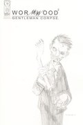 WORMWOOD: GENTLEMAN CORPSE #2-RI 