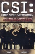 CSI: CRIME SCENE INVESTIGATION - DYING IN THE GUTTERS #1 Trade Paperback