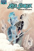 SAVAGE RED SONJA: QUEEN OF THE FROZEN WASTES #4D 
