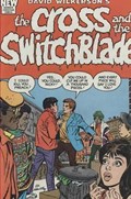CROSS AND THE SWITCHBLADE #1 