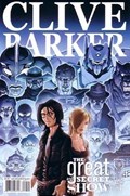 CLIVE BARKER'S GREAT AND SECRET SHOW #9 