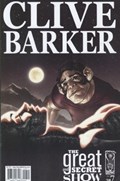CLIVE BARKER'S GREAT AND SECRET SHOW #7 