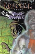 KOLCHAK TALES: GHOST STORIES #1B 