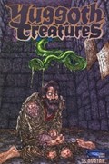 YUGGOTH CREATURES #2 