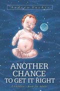 ANOTHER CHANCE TO GET IT RIGHT #1B Soft Cover