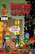 BOOF AND THE BRUISE CREW #1 