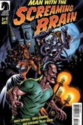 MAN WITH THE SCREAMING BRAIN #3 