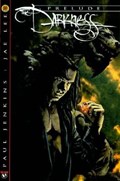 THE DARKNESS: PRELUDE EDITION #1 