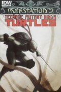INFESTATION 2: TEENAGE MUTANT NINJA TURTLES #1 