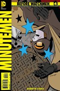 BEFORE WATCHMEN: MINUTEMEN #4B 