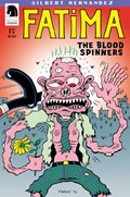 FATIMA: THE BLOOD SPINNERS #1B 