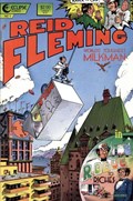 REID FLEMING, WORLD'S TOUGHEST MILKMAN #1-2nd 