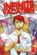 THE INFINITE VACATION #1 