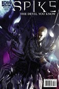 SPIKE: THE DEVIL YOU KNOW #3 