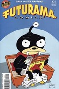 FUTURAMA COMICS #31 