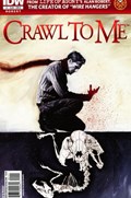 CRAWL TO ME #1B 