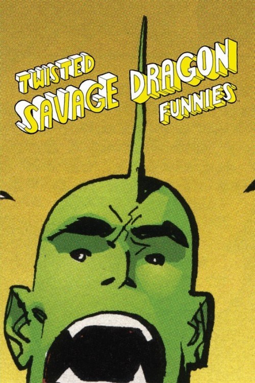 TWISTED SAVAGE DRAGAON FUNNIES #nn