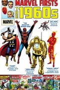 MARVEL FIRSTS: THE 1960S #1 Trade Paperback