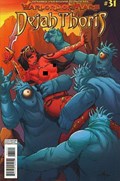 WARLORD OF MARS: DEJAH THORIS #31-RI 