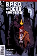 B.P.R.D.: THE DEAD REMEMBERED #1-RI 