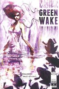GREEN WAKE #1-2nd 
