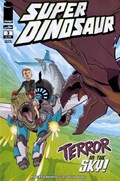 SUPER DINOSAUR #3-2nd 