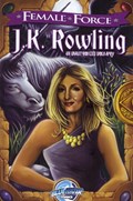 FEMALE FORCE: J. K. ROWLING #1B 