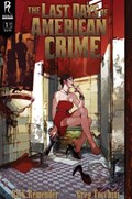 THE LAST DAYS OF AMERICAN CRIME #1B 