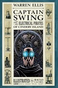 CAPTAIN SWING AND THE ELECTRICAL PIRATES OF CINDERY ISLAND #2E 