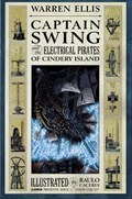 CAPTAIN SWING AND THE ELECTRICAL PIRATES OF CINDERY ISLAND #1 