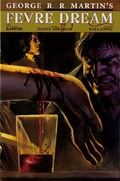 GEORGE R. R. MARTIN'S FEVRE DREAM #3B 