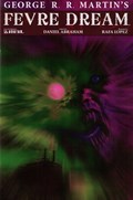 GEORGE R. R. MARTIN'S FEVRE DREAM #10-RI 