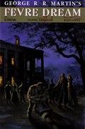 GEORGE R. R. MARTIN'S FEVRE DREAM #8B 