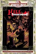 KILL SHAKESPEARE #1C 