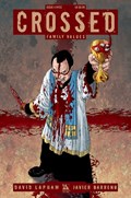 CROSSED FAMILY VALUES #4-NYCC 