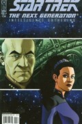 STAR TREK: THE NEXT GENERATION - INTELLIGENCE GATHERING #4 