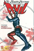 PROJECT SUPERPOWERS: THE DEATH-DEFYING DEVIL #3D 