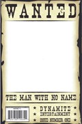 MAN WITH NO NAME: THE GOOD THE BAD & THE UGLIER #1D 