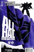 TRANSFORMERS: ALL HAIL MEGATRON #3B 