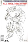 TRANSFORMERS: ALL HAIL MEGATRON #7-RI 