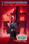 TRANSFORMERS: ALL HAIL MEGATRON #12C 
