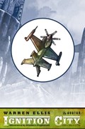 WARREN ELLIS' IGNITION CITY #1H 