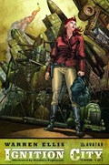 WARREN ELLIS' IGNITION CITY #1 