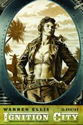 WARREN ELLIS' IGNITION CITY #1C 